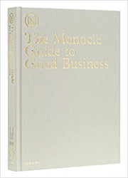 Gestalten The Monocle Guide to Good Business