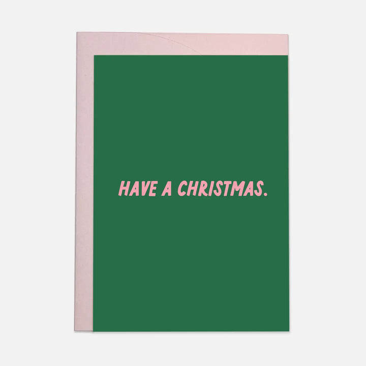 Kaart Blanche - Have A Christmas Card